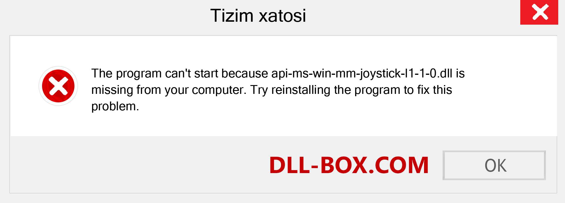 api-ms-win-mm-joystick-l1-1-0.dll fayli yo'qolganmi?. Windows 7, 8, 10 uchun yuklab olish - Windowsda api-ms-win-mm-joystick-l1-1-0 dll etishmayotgan xatoni tuzating, rasmlar, rasmlar